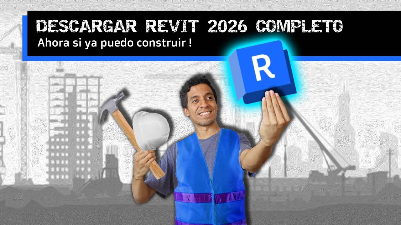 DESCARGAR REVIT 2026 COMPLETO | ahora si ya puedo construir !