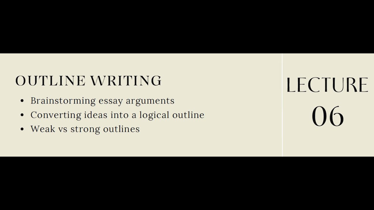 Lecture 6 || Outline Writing || Mastering Short Essays for Competitive Exams