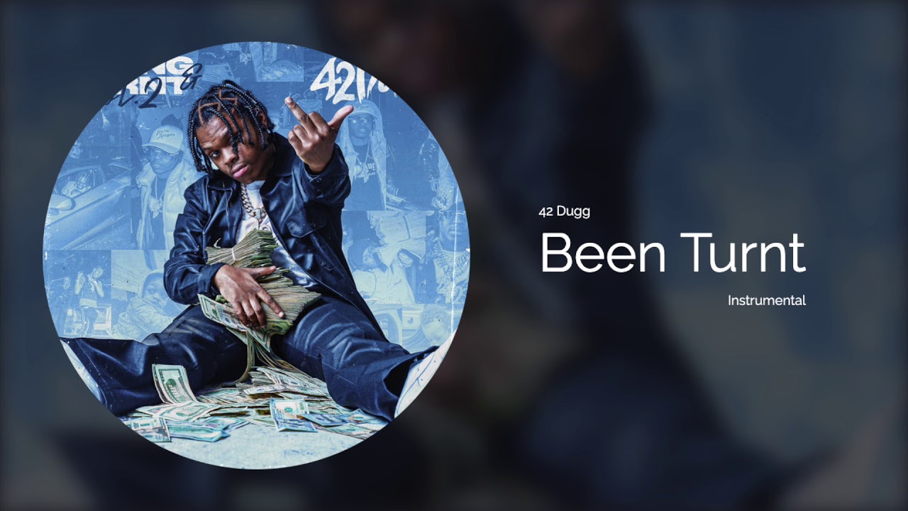 Been Turnt Instrumental 42 Dugg | Young & Turnt 2