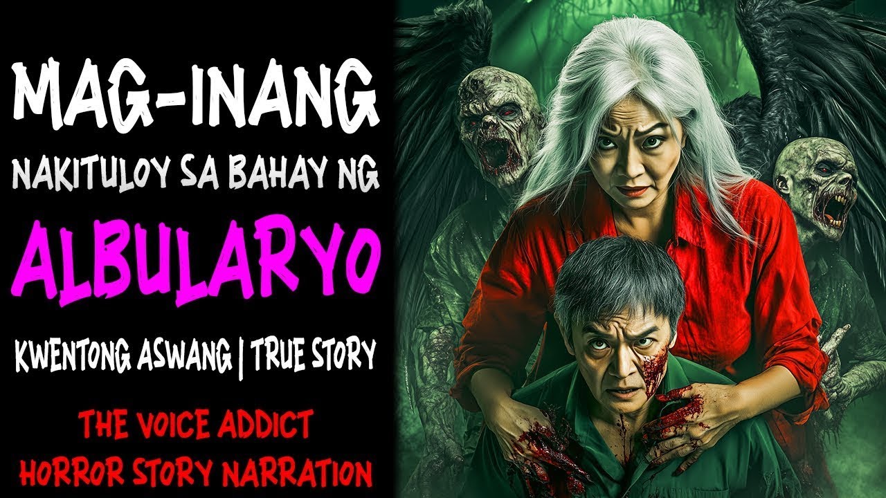 MAG-INANG NAKITULOY SA BAHAY NG ALBULARYO (Aswang True Story)