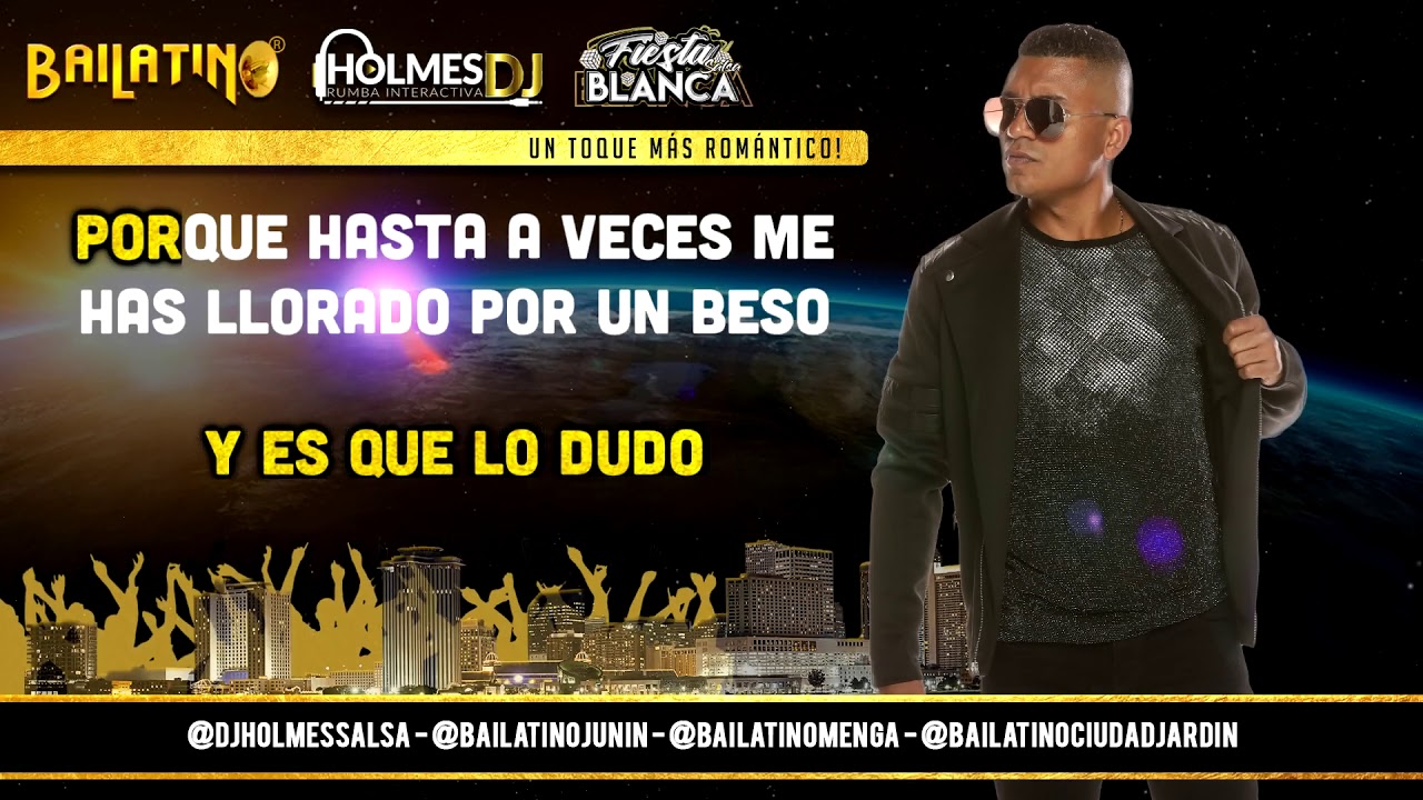 LO DUDO / FRANKIE RUIZ / Video Lirycs / Letra / Holmes DJ