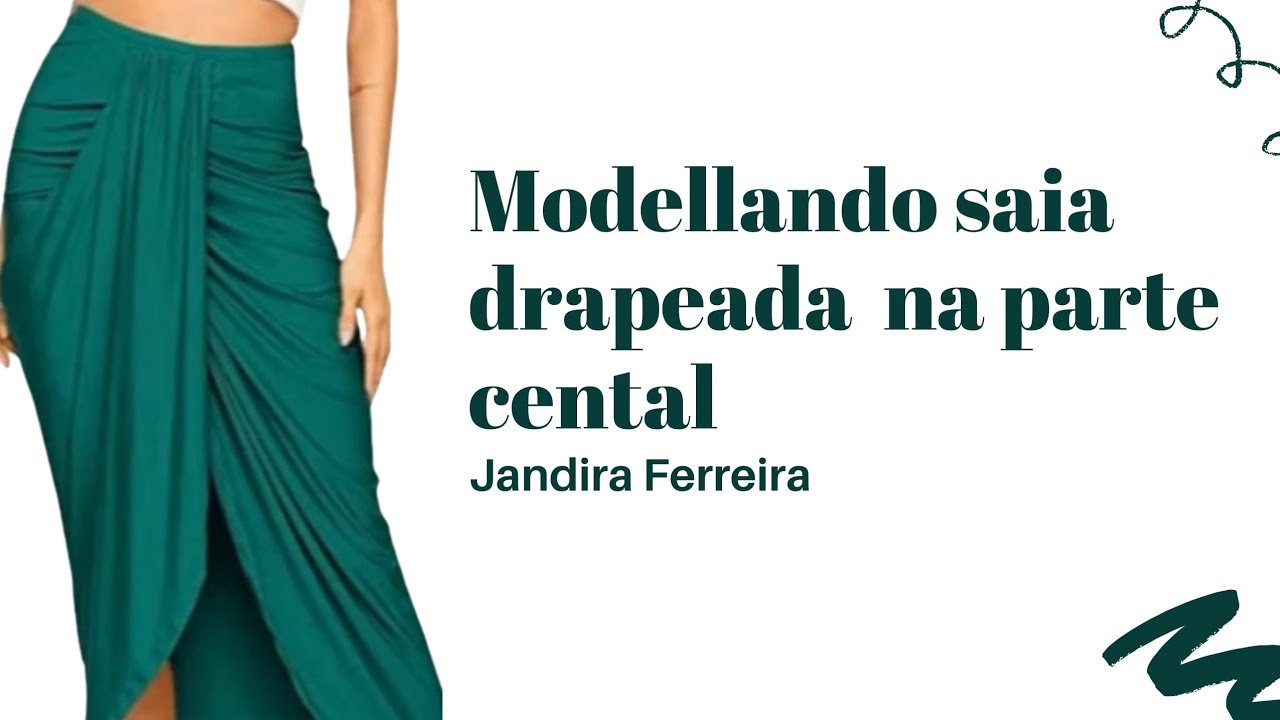 saia drapeada franzida na parte central  parte da frente   modelagem completa