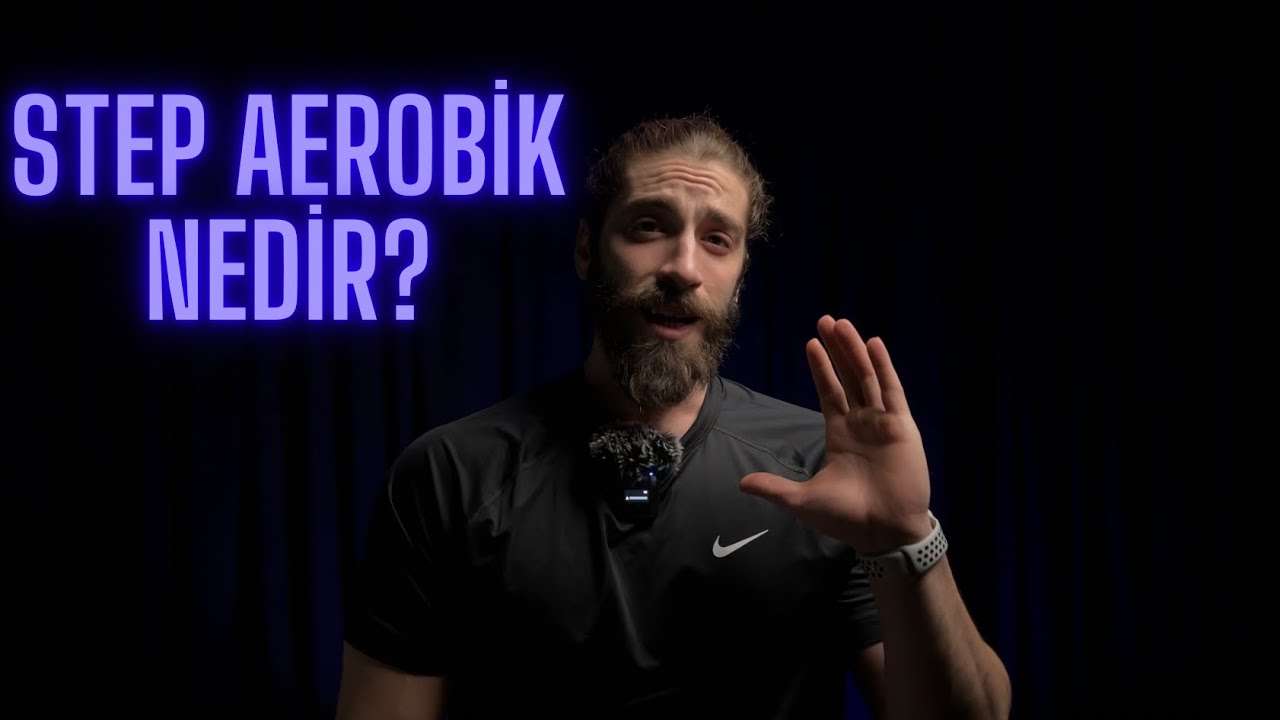 💥Step Aerobik Nedir?