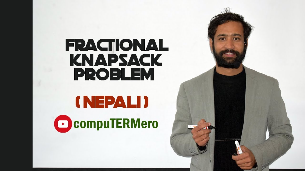 Fractional Knapsack Problem || Greedy Algorithm || Explained with example in Nepali