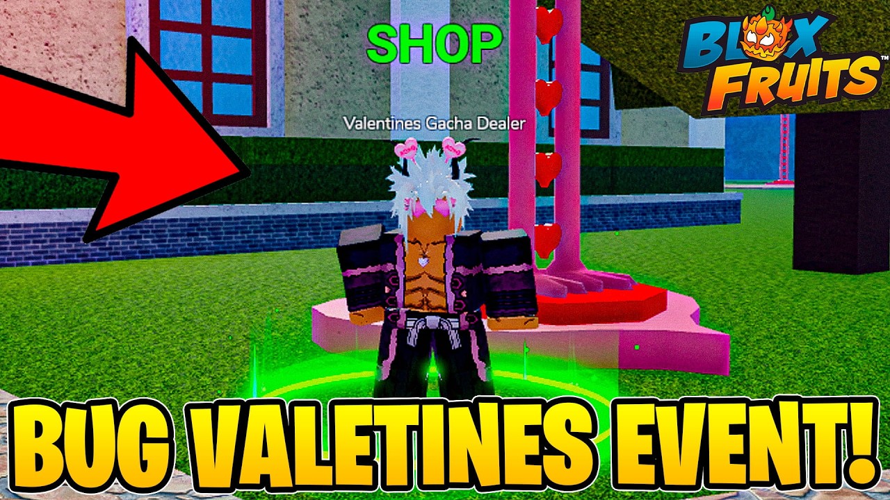 🚨 BUG NO EVENTO VALETINES DAY! *APROVEITE AGORA* ANTES QUE SEJA TARDE.. - Blox Fruits: Roblox