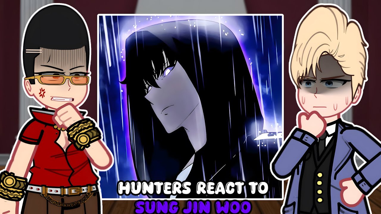 Hunters react to Sung Jin Woo | Part 2 | Beru vs Sung || GACHA REACT