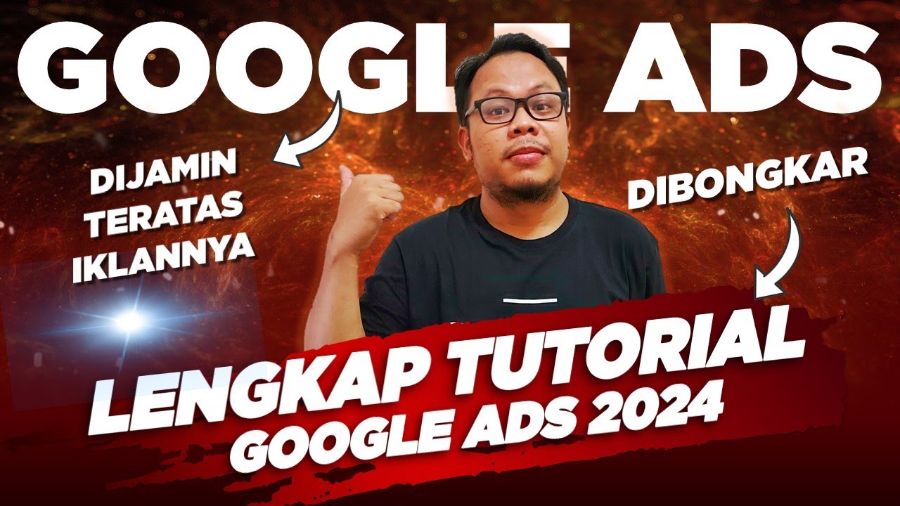 🔴 ПОЛНОЕ РУКОВОДСТВО ПО РЕКЛАМЕ И GOOGLE ADS 2024 ОТ ОСНОВ ДО САМЫХ НОВИЧКОВ - РУКОВОДСТВО ПО GOO...