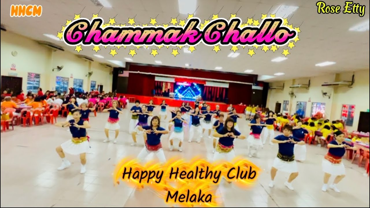Chammak Challo || Choreo by : Etty Rose ( MY) || happy healthy club 