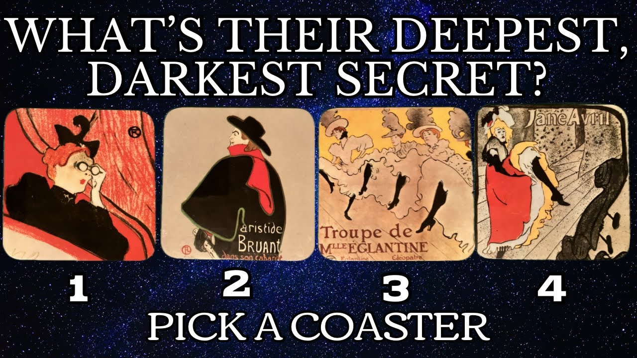 ♢ PICK A COASTER ♢ WHAT’S THEIR DEEPEST, DARKEST SECRET? 😱 • TIMELESS TAROT READING & CHANNELING