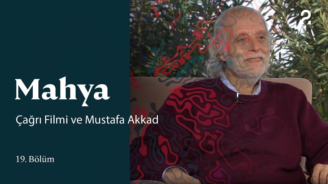 Mahya | Çağrı Filmi ve Mustafa Akkad | 19. Bölüm @trt2