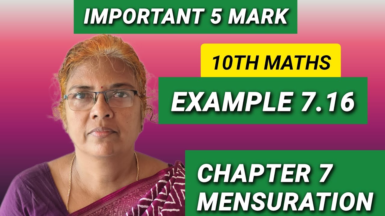 10th Maths Example 7.16 Sum/Chapter 7 Mensuration #class10th #10thmaths #maths 