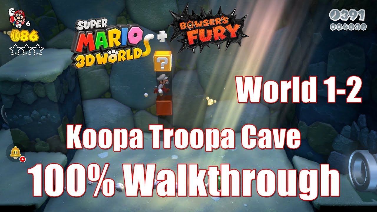Super Mario 3D World + Bowser's Fury Switch - World 1-2 Koopa Troopa Cave 100% Walkthrough (Collect)