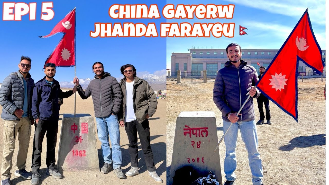 BUTWAL TO UPPERMUSTANG : WE REACHED CHINA🇨🇳 | KOROLA BORDER | EPISODE 5 |