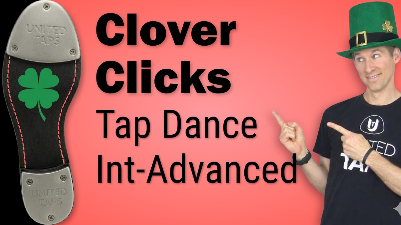 Clover Clicks | Степ-танец (средний и продвинутый уровень) | День Святого Патрика