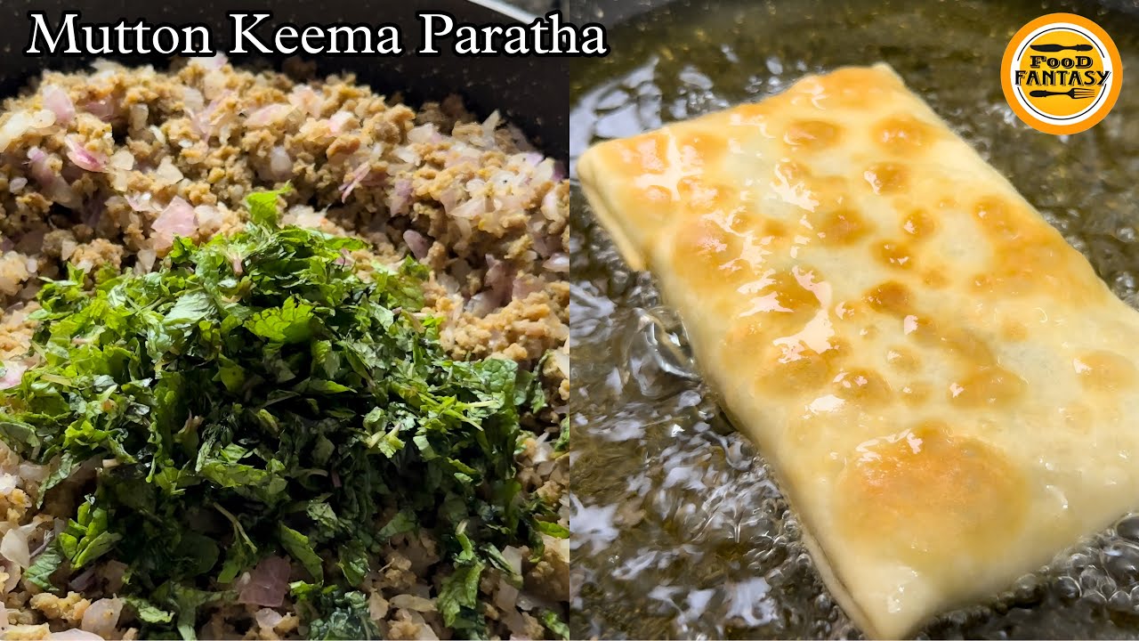 Surat Special Mutton Keema Paratha | Mutton Paratha recipe | Keema Paratha Recipe | Food Fantasy