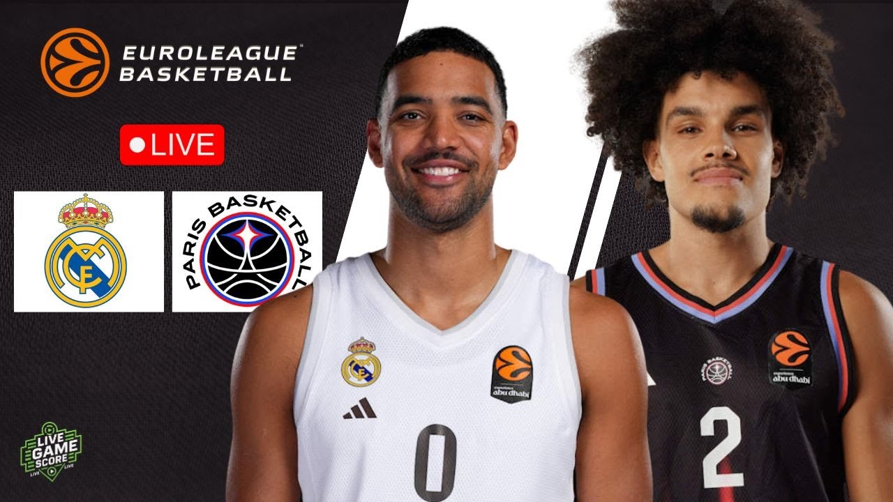 🔴 LIVE: REAL MADRID vs PARIS BASKETBALL | EUROLEAGUE | PLAY BY PLAY | SCOREBOARD