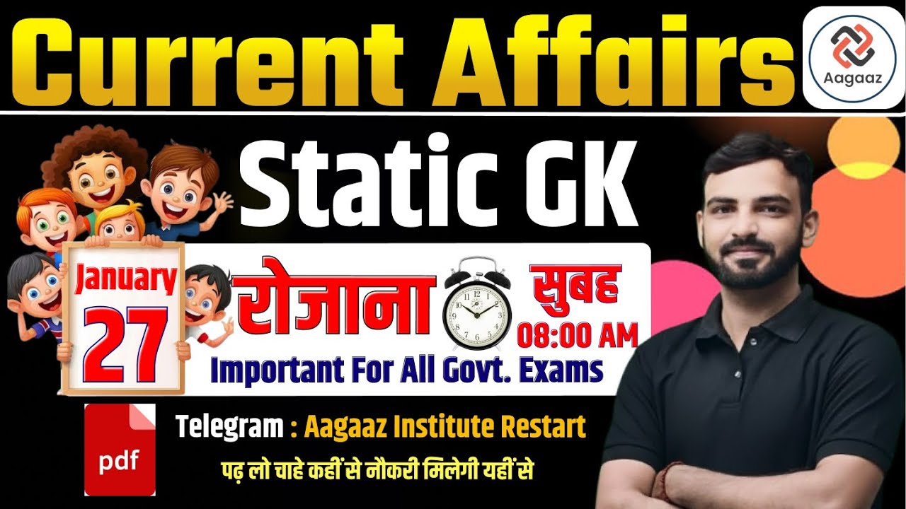 27 January 2026 Current Affairs | Today Current Affairs | Daily Current Affairs | Static GK SSC