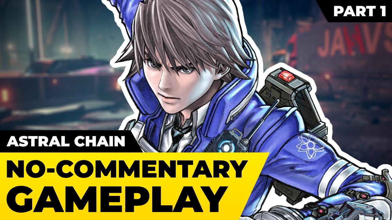 ASTRAL CHAIN - Gameplay Walkthrough Part 1 - Level One and Boss Laius [No-Commentary]
