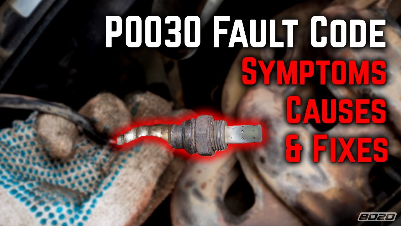 P0030 Code? Here’s What It Actually Means (And How to Fix It)
