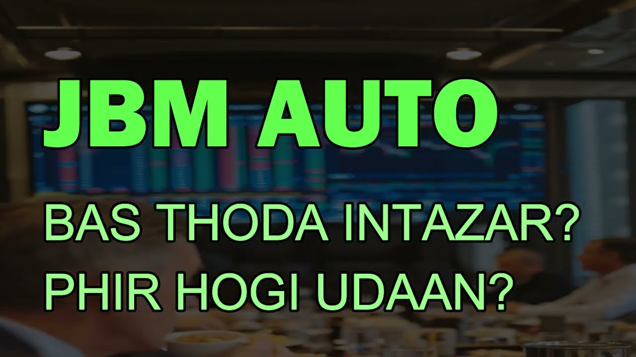 JBM AUTO SHARE LATEST NEWS - JBM AUTO NEWS - JMB AUTO TARGET - JBM AUTO TECHNICAL ANALYSIS #jbmauto