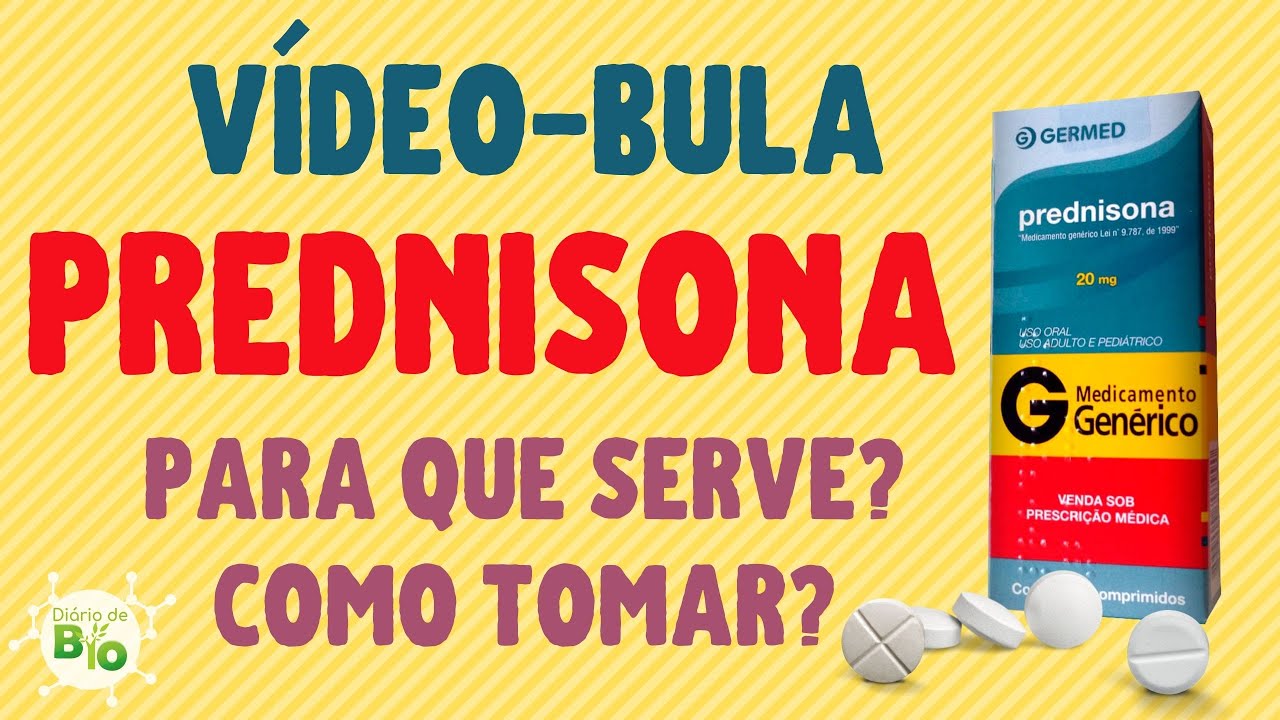 💊 PREDNISONA: para que serve? Como tomar? [V&Iacute;DEO-BULA]