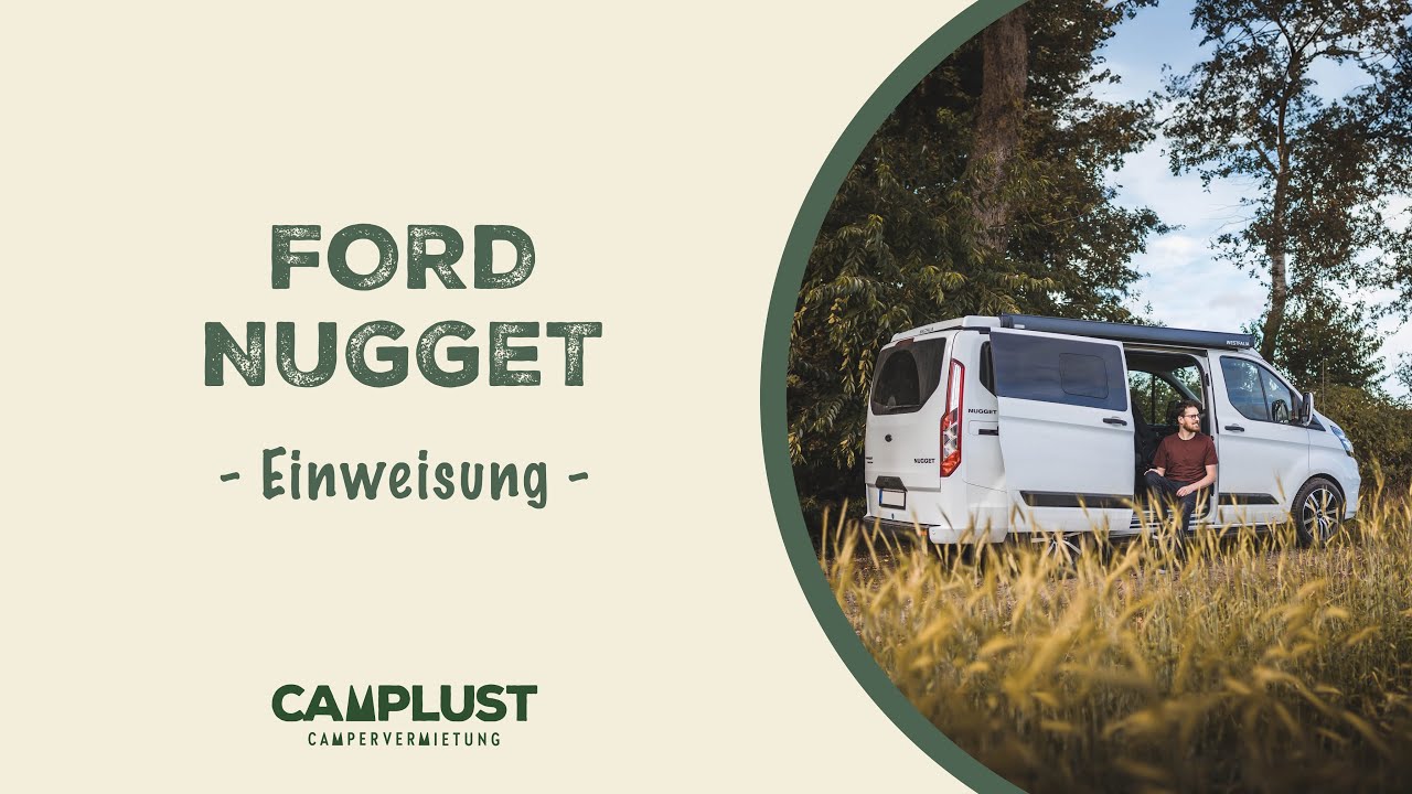 Einweisung Ford Nugget