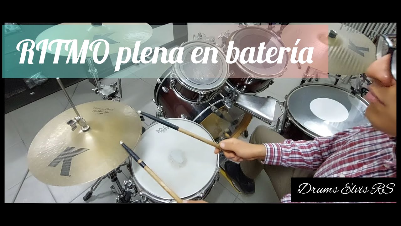 Ritmo Plena en Bateria - Base y Redobles