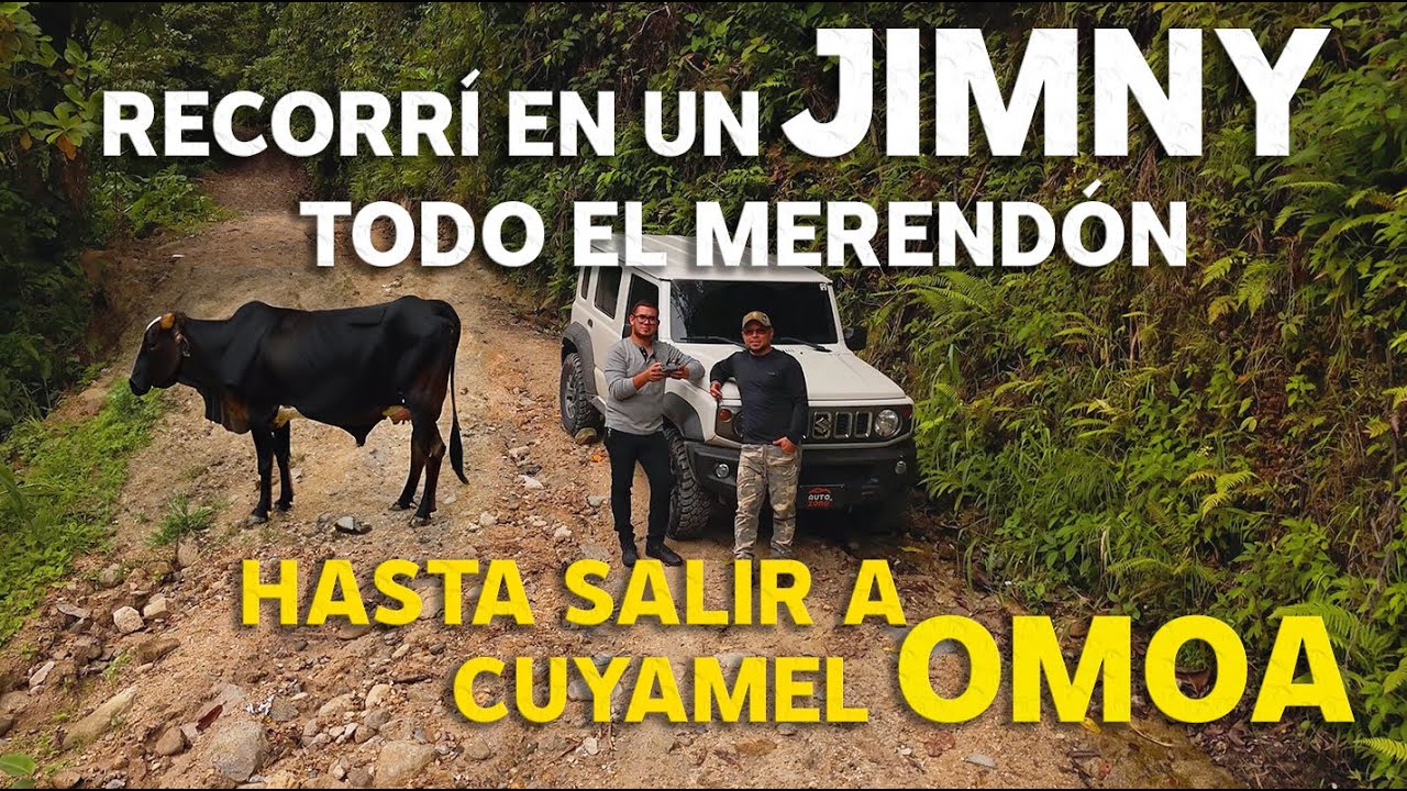 😨Recorrí en un JIMNY todo el Merendón hasta salir a CUYAMEL, OMOA.