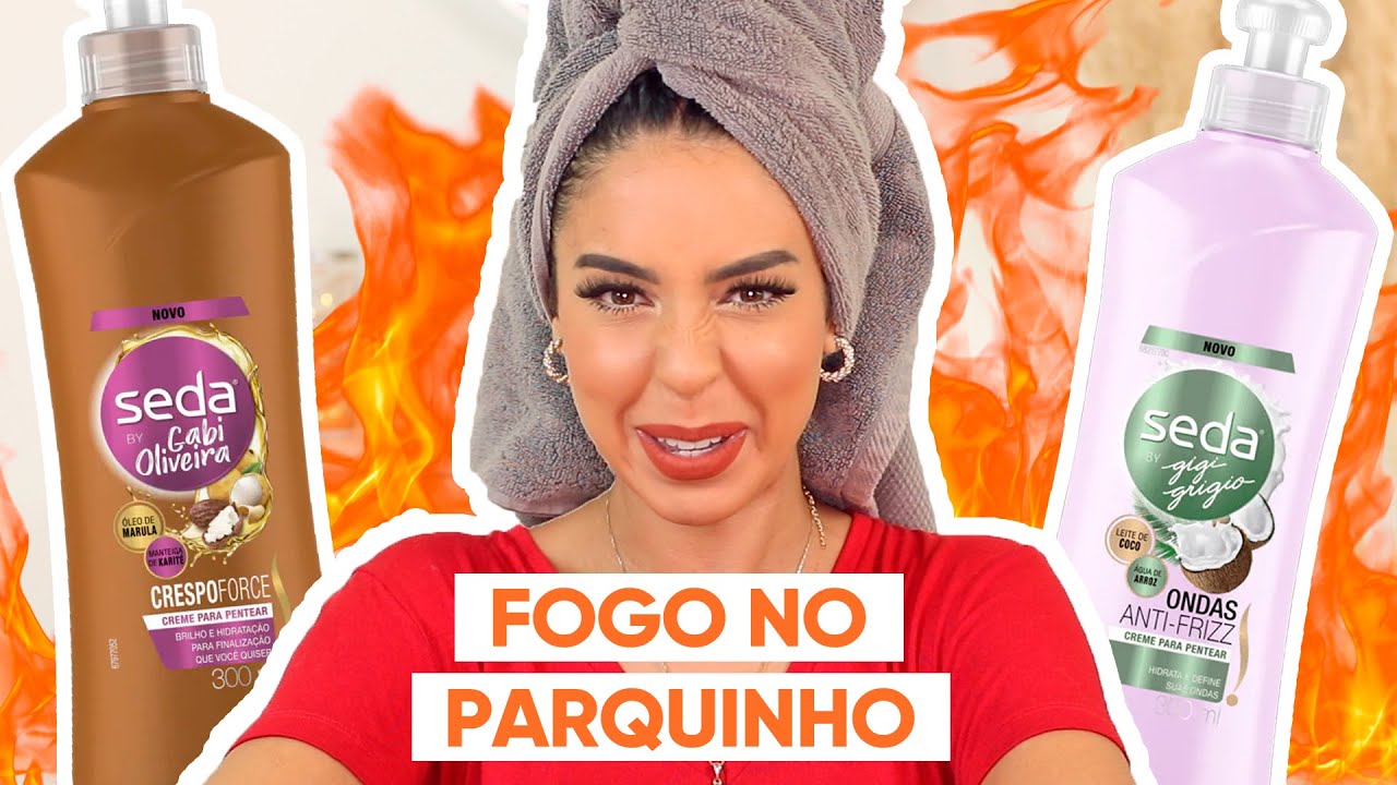 SEDA BY GABI OLIVEIRA X SEDA BY GIGI GRIGIO - QUAL O MELHOR? | JULIANA LOUISE