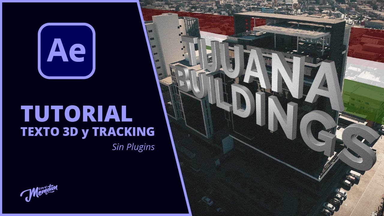 After Effects 2021 Tutorial - Parte #1 - Tracking y Texto 3D (sin plugins) - Español