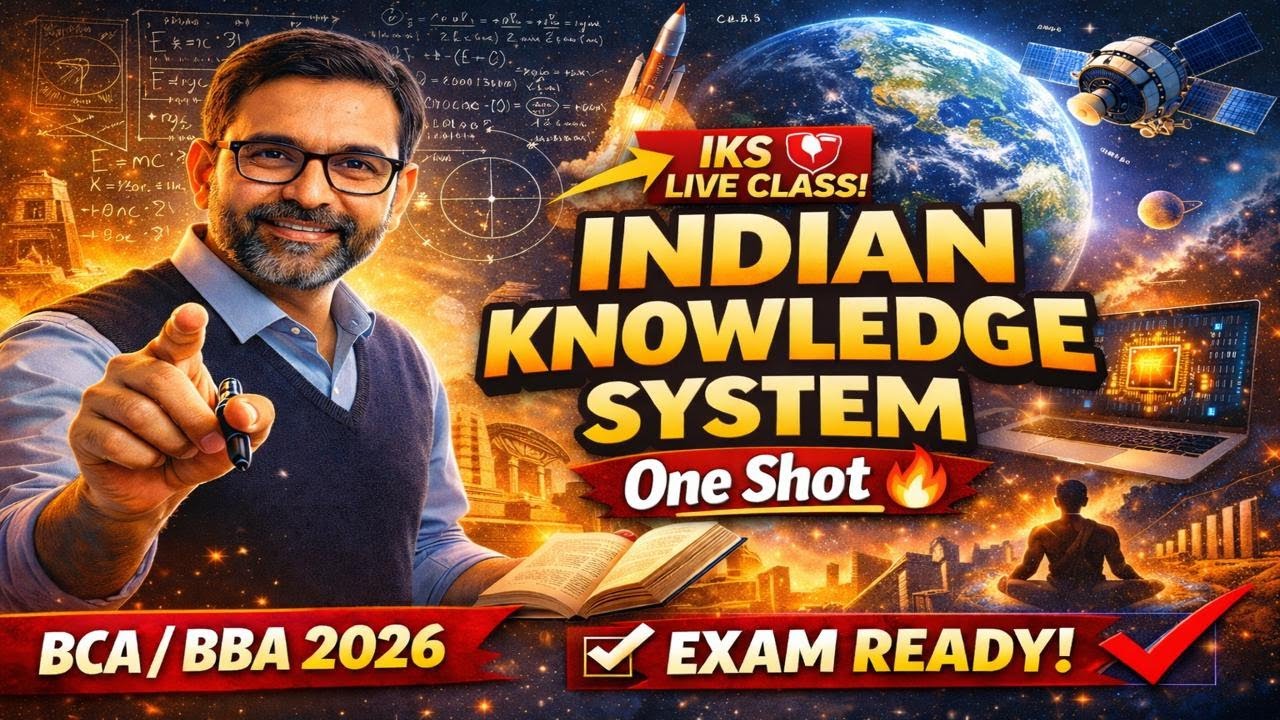 IKS One Shot 😨 | BCA/BBA 2026 | Last Chance Before Exam