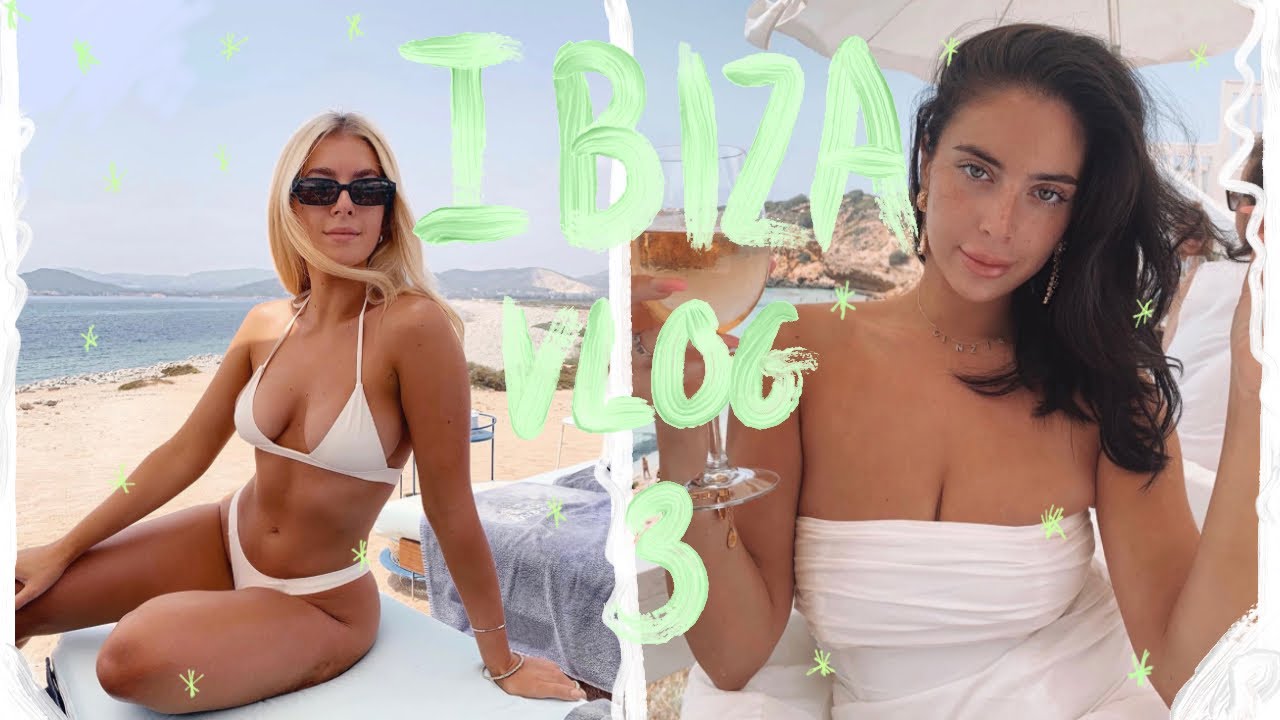 IBIZA VLOG! | PART 3 | Sophia and Cinzia