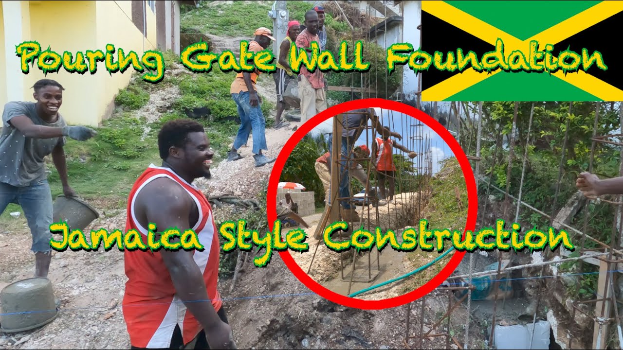 Pouring Retaining Wall Foundation Jamaica Style Construction