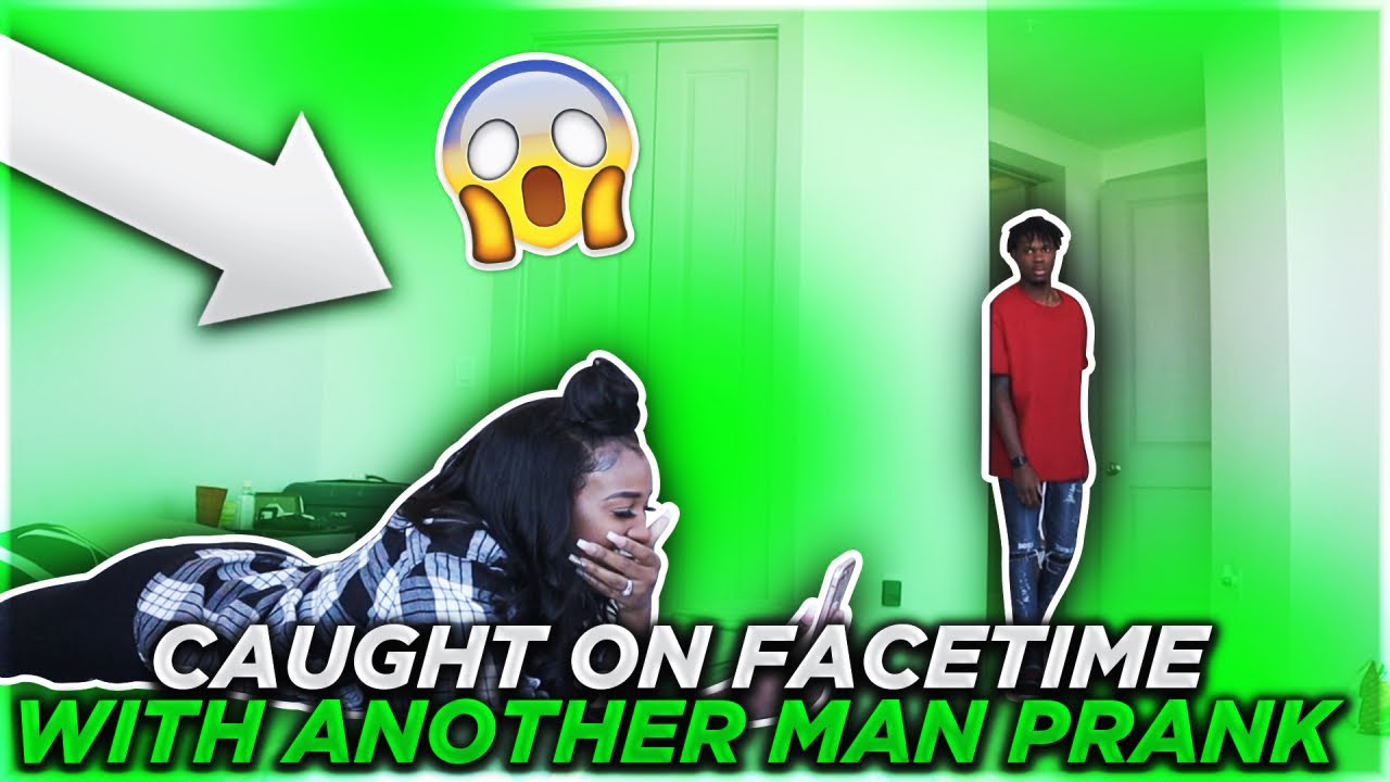 CAUGHT ON FACETIME WITH ANOTHER MAN PRANK ON BOYFRIEND!!! **HE GETS MAD**