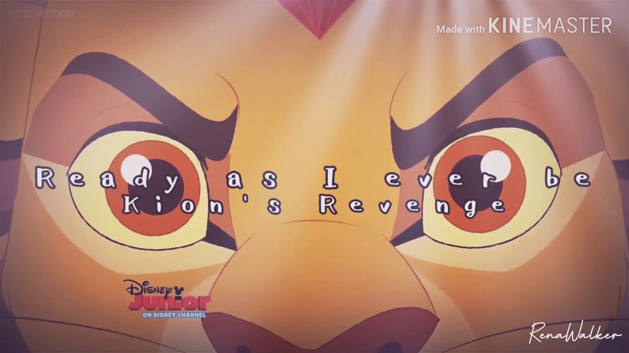 Ready As I Ever Be - Lion Guard
