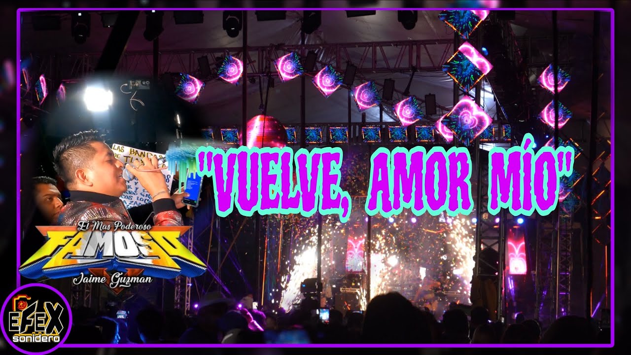 Vuelve (Vuelve amor mío)💞🙇🏽‍♀️🎵 🎤Sonido Famoso😎 🗺San Francisco Totimehuacan, Puebla (2025)