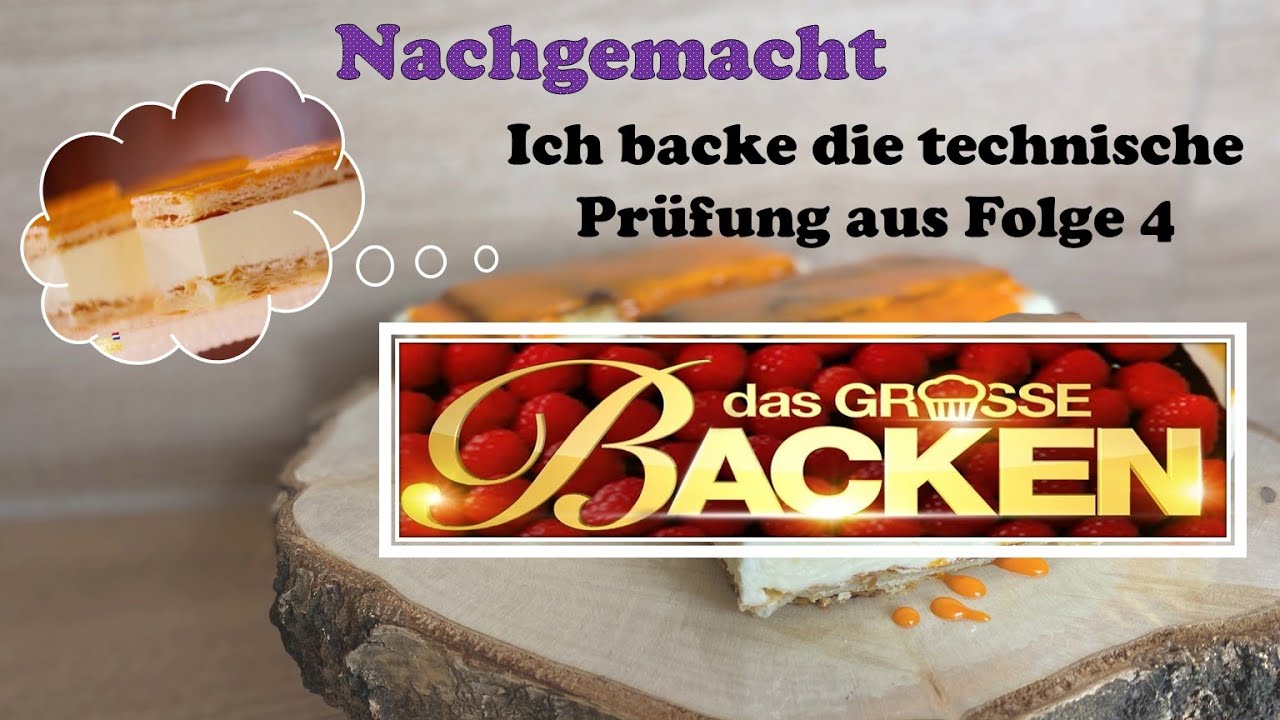 Nachgemacht | Ich backe die technische Prüfung – Tompouce | Das große Backen | Folge 4|Niederlande