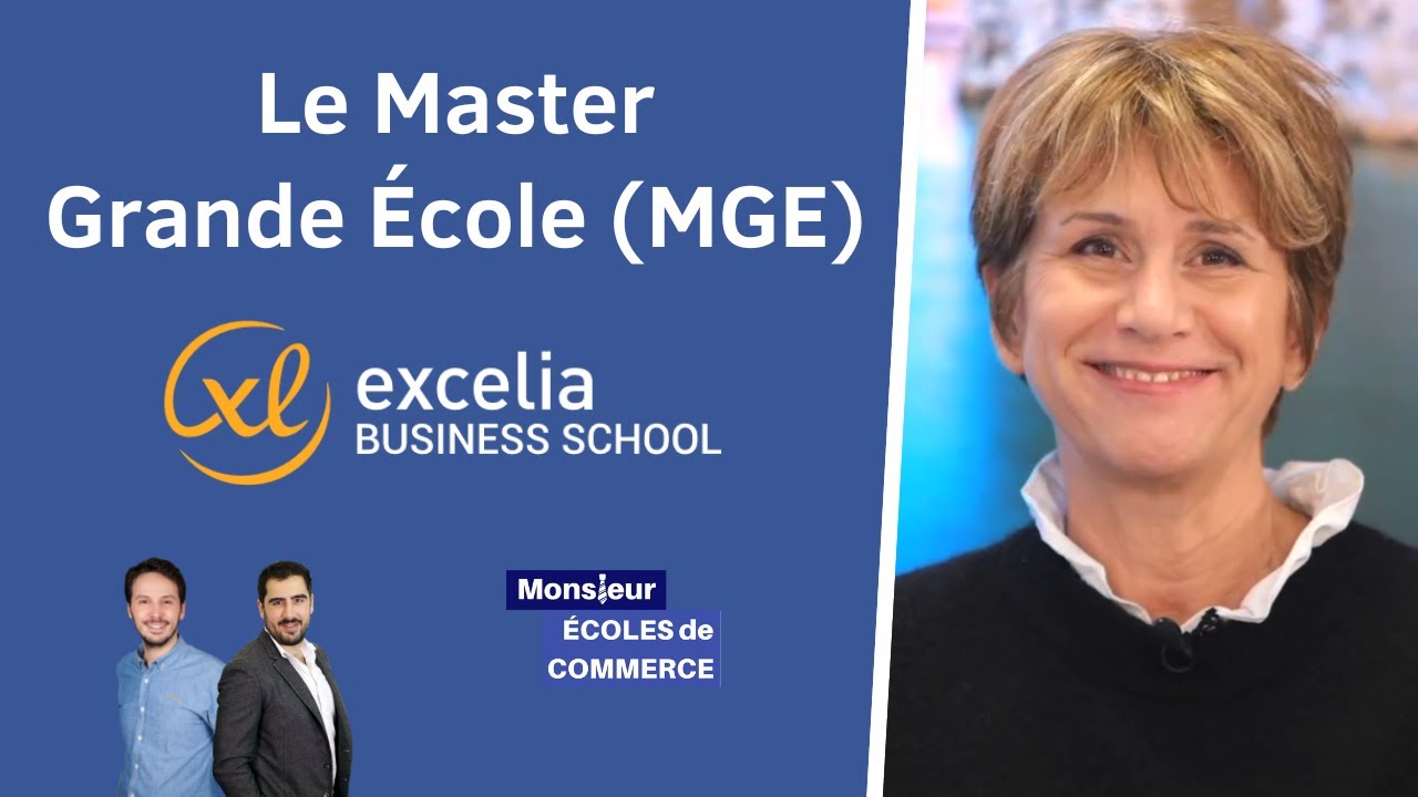 Excelia BS : Le Master Grande Ecole (MGE) - 2023