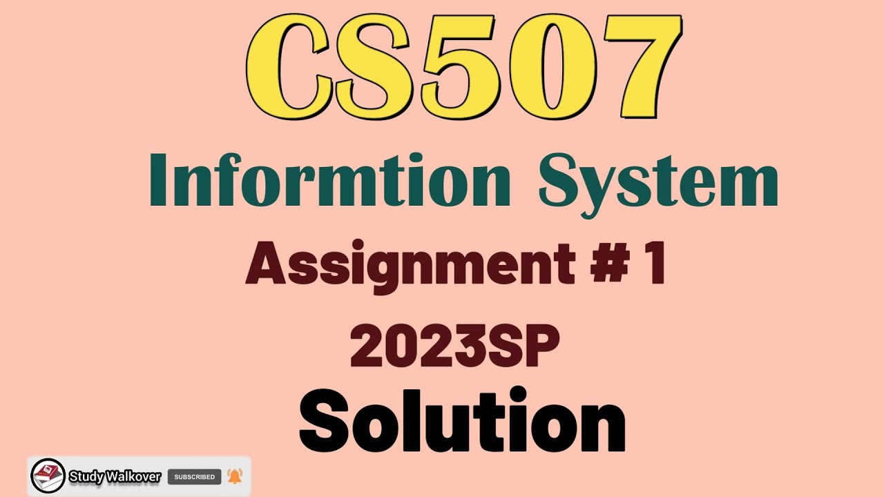 CS507 assignment 1 solution 2023|CS507 assignment 1|CS507 assignment solution 2023
