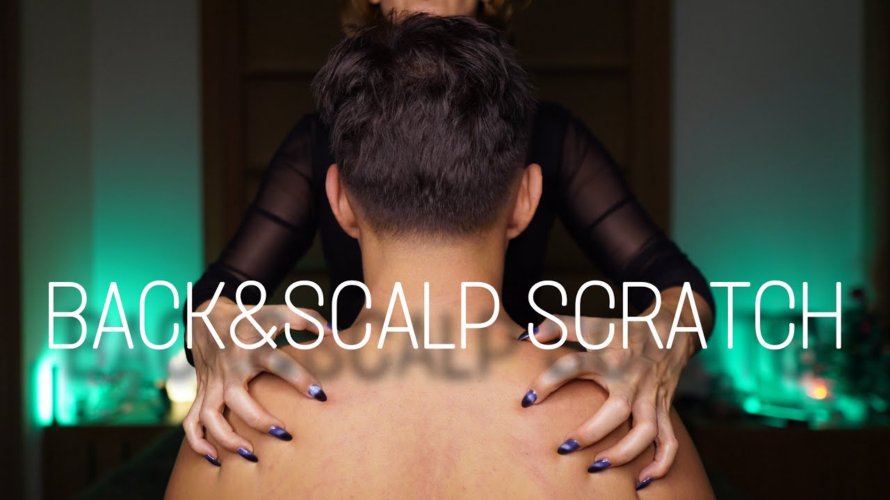 Extreme Scalp Scratching ASMR 🖐️ Back Scratching / No Talking