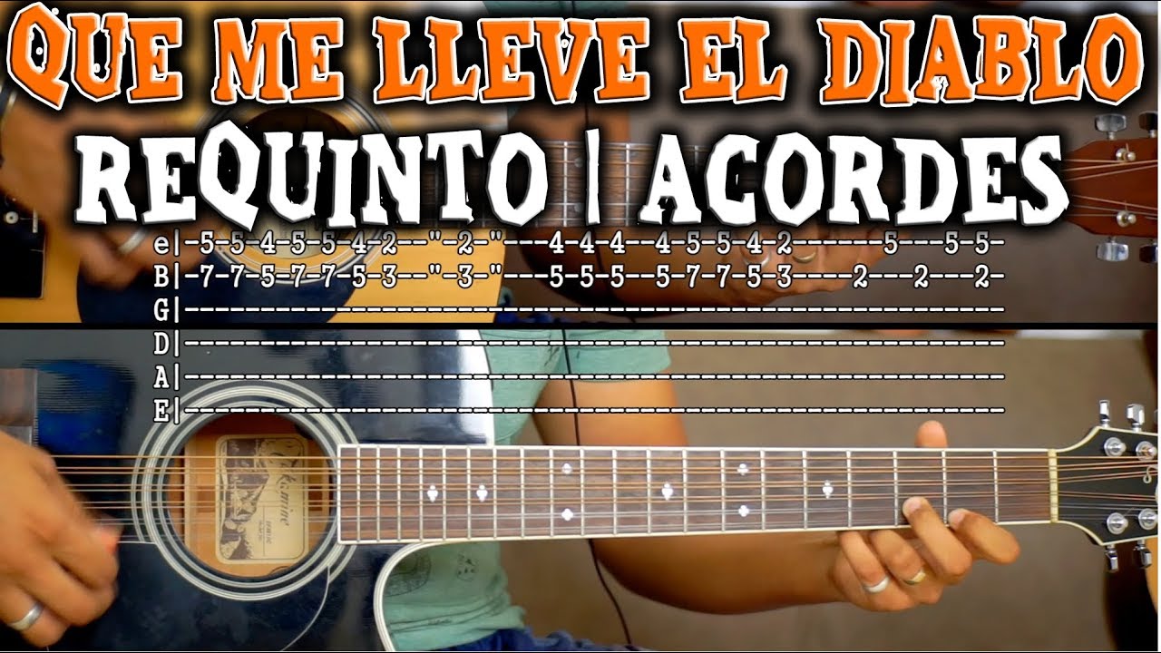 Tutorial | Que me lleve el diablo | Ramón Ayala | Requinto | Acordes | TABS