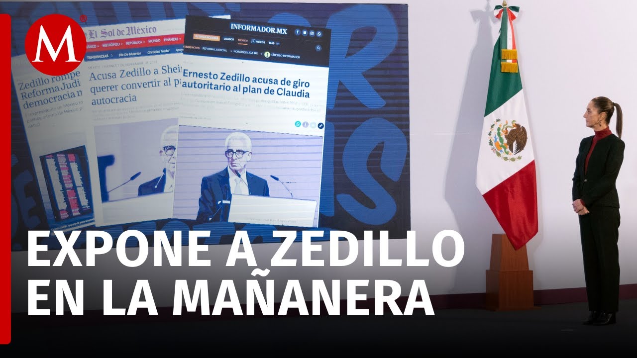 “¿A quién se dirige?”: Sheinbaum crítica a Zedillo por declaraciones sobre la reforma judicial