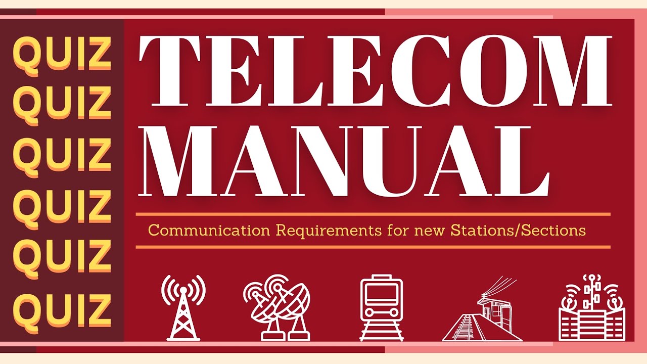 Telecom Manual Quiz | AIRCBT - Prepare for Railway Interdepartmental Exams