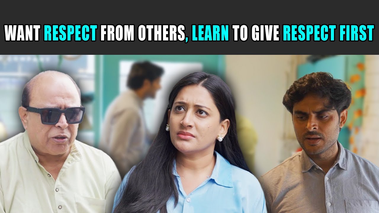 Want Respect from Others, Learn to Give Respect First | Rohit R Gaba