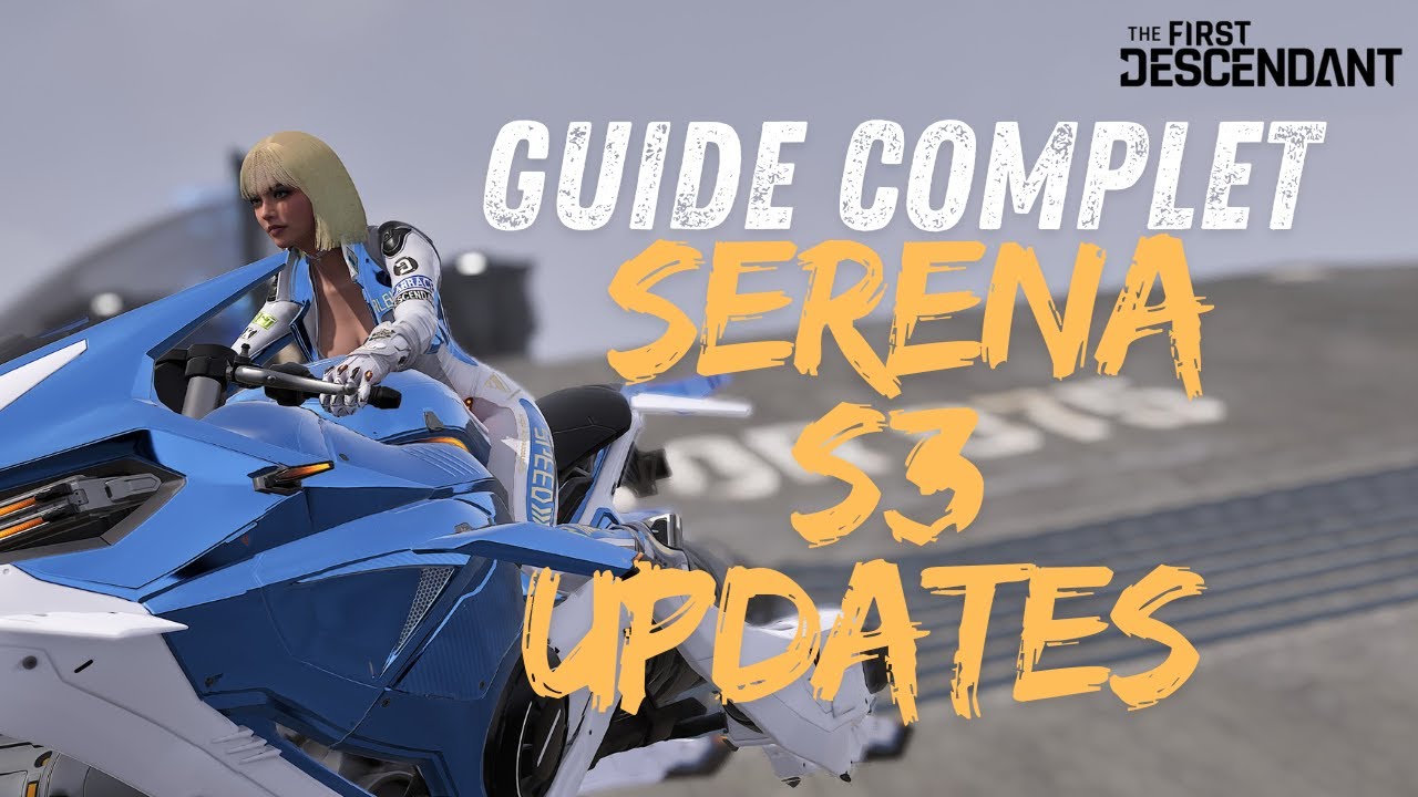 SERENA BUILDS S3 ! 30sec WallCrasher ! + AXION FARM BUILD  The First Descendant builds