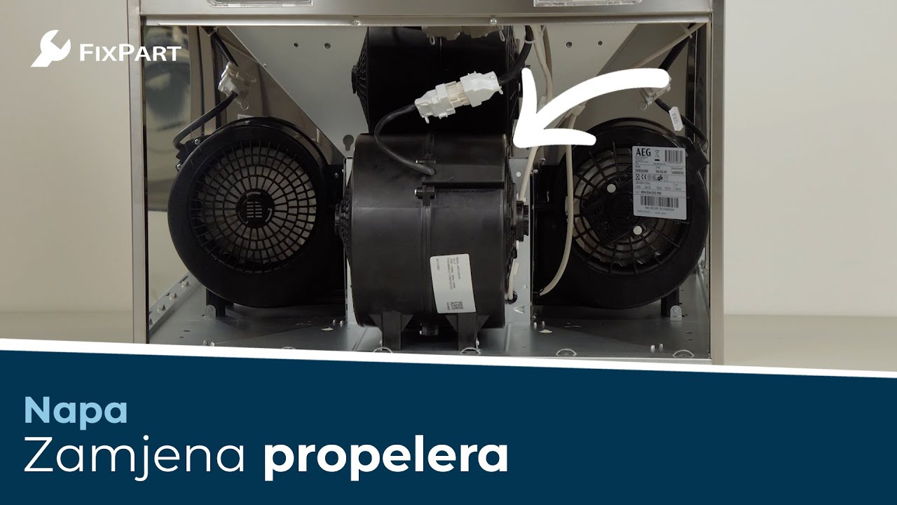 Kako zamijeniti propeler kuhinjske nape? - FixPart