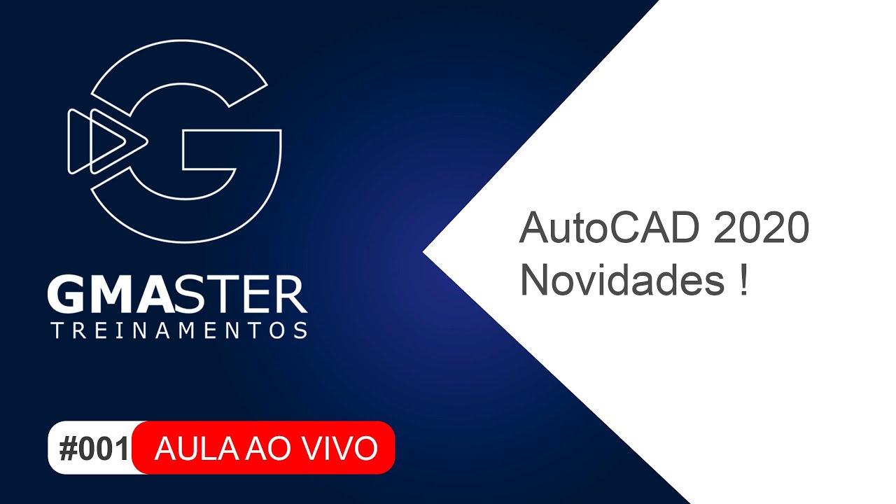 LIVE #001 AutoCAD 2020  Novidades - Comunidade G Master Elétrica e Automação