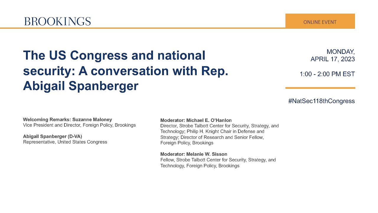 The US Congress and national security: A conversation with Rep. Abigail Spanberger