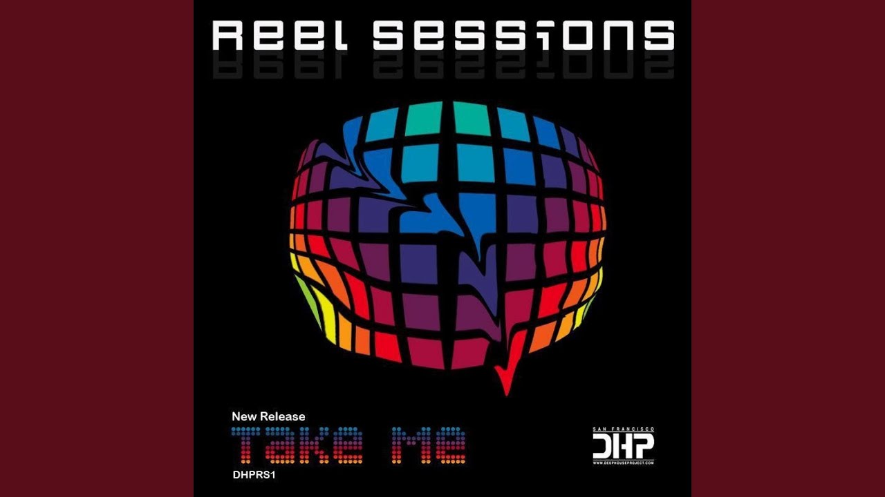 Take Me (Reel Sessions Classic Mix)