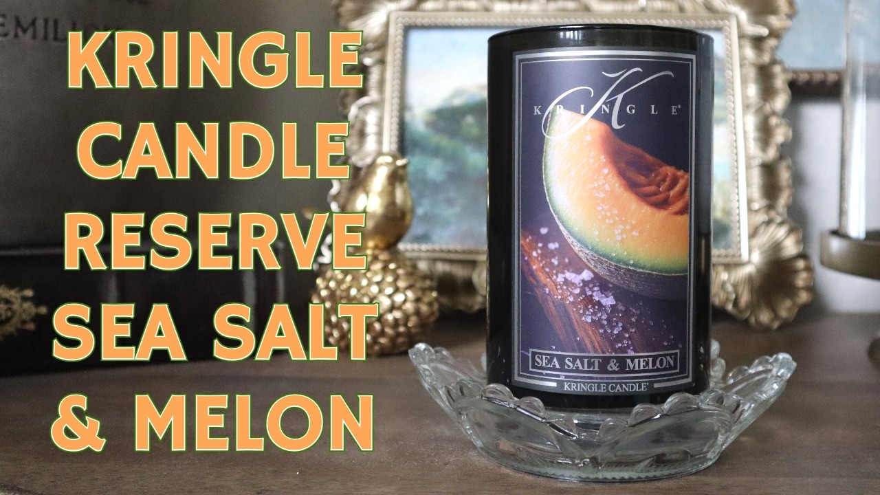🍈 Новая свеча Kringle Candle Reserve с ароматом морской соли и дыни 🍈
